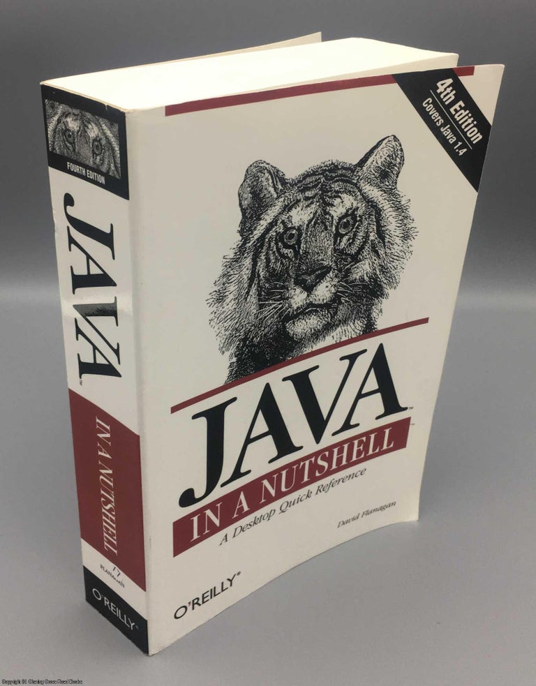 Item #078484 Java in a Nutshell - a desktop quick reference. David Flanagan.