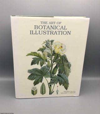 Item #078779 The Art of Botanical Illustration. Wilfrid Blunt, William T., Stern
