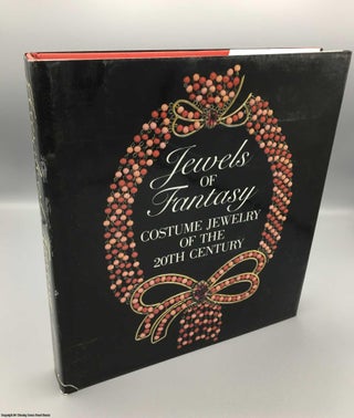 Item #078998 Jewels of Fantasy: Costume Jewelry of the 20th Century. Deanna Cera