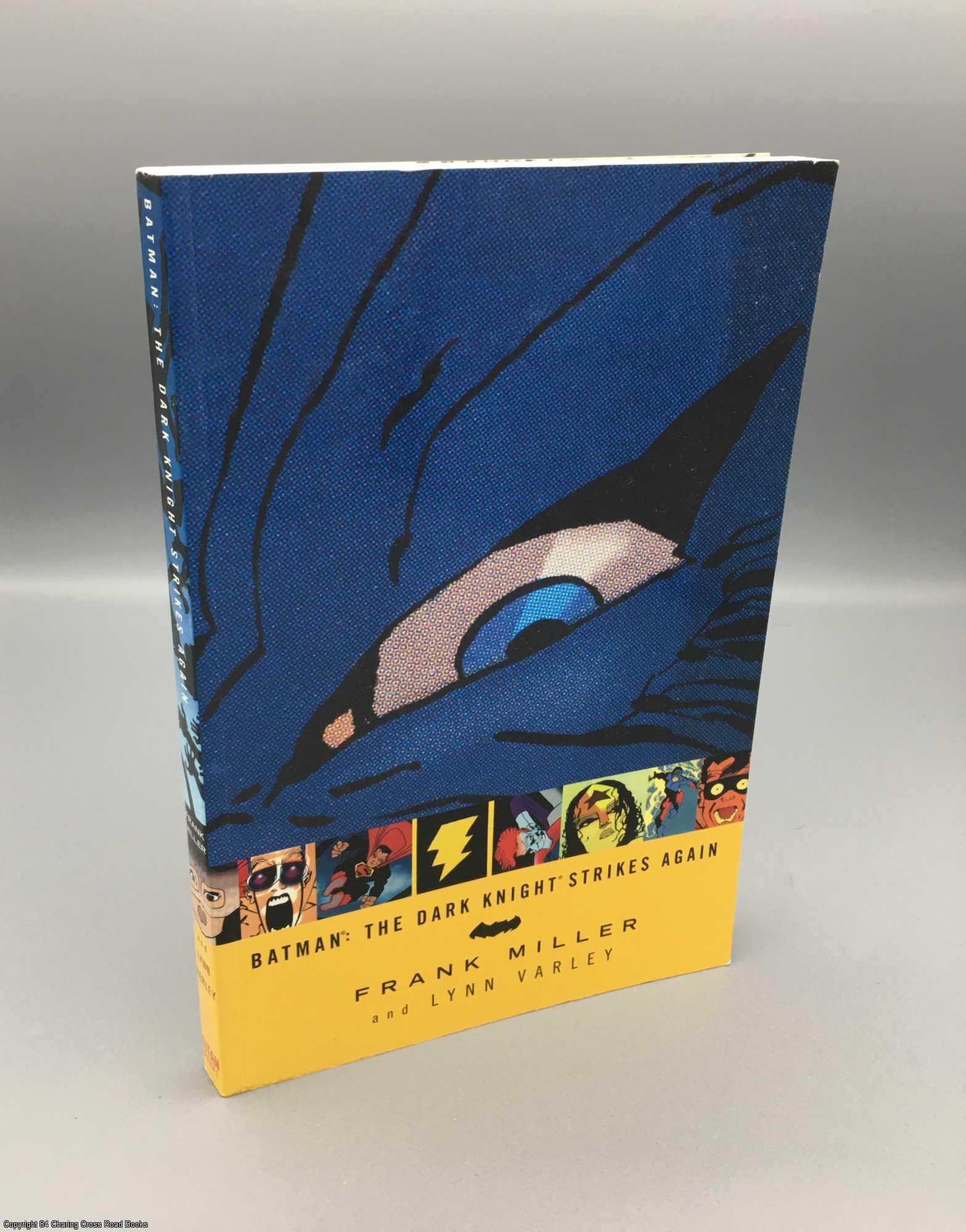 Batman: The Dark Knight Strikes Again | Frank Miller