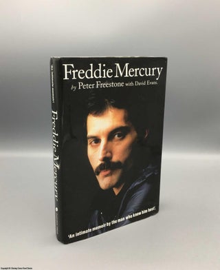 Item #079457 Freddie Mercury : An Intimate Memoir by the Man Who Knew Him Best (1st Edition...