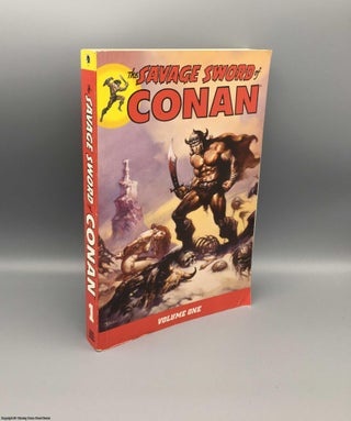 Item #079553 Savage Sword of Conan Volume 1. Roy Thomas