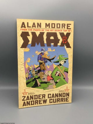 Item #079917 Smax. Alan Moore, Zander Cannon