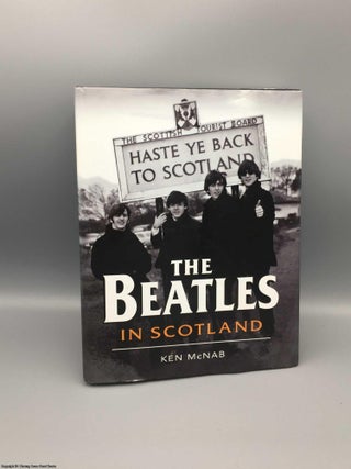 Item #080212 The Beatles in Scotland. Ken McNab