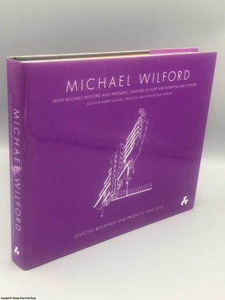 Item #081673 Michael Wilford: With Michael Wilford and Partners (Signed by Wilford). Robert Maxwell