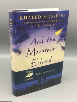 Item #081900 And the Mountains Echoed (Signed). Khaled Hosseini