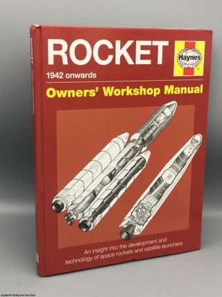 Item #082340 Rocket Manual: 1942 onwards (Owners' Workshop Manual). David Baker