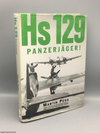 Item #082808 Hs 129 Panzerjager! Martin Pegg