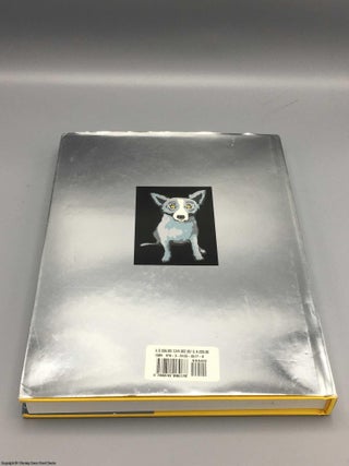 George Rodrigue Prints: A Catalogue Raisonne 1970-2007