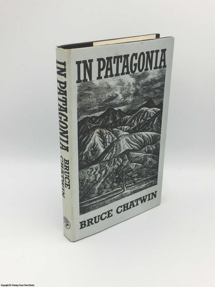 Item #083335 In Patagonia. Bruce Chatwin.