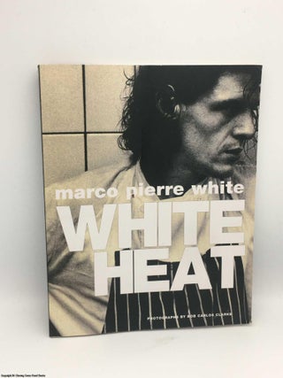 Item #083458 White Heat. Marco Pierre White