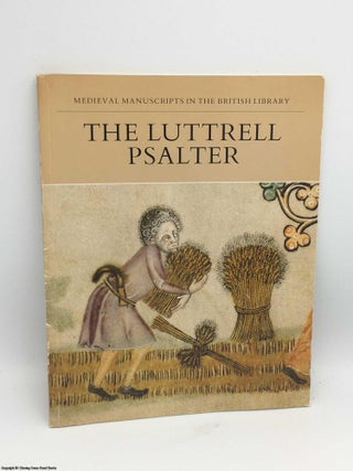 Item #083516 The Luttrell Psalter. Janet Backhouse