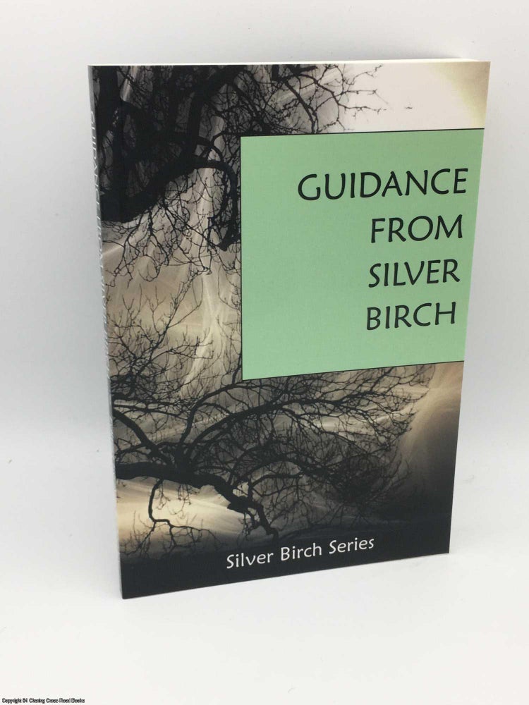 Item #083736 The Guidance of Silver Birch. Anne Dooley.