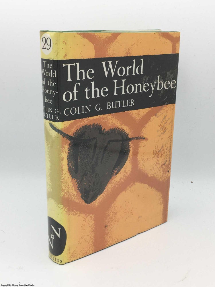 Item #083942 World of the Honeybee (Collins New Naturalist). C. G. Butler.