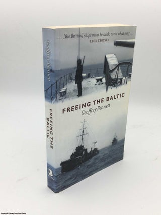 Item #084240 Freeing the Baltic. Geoffrey Bennett