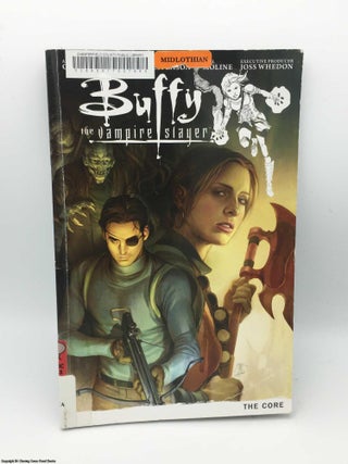 Item #084245 Buffy Season Nine Volume 5: The Core. Chambliss, Whedon