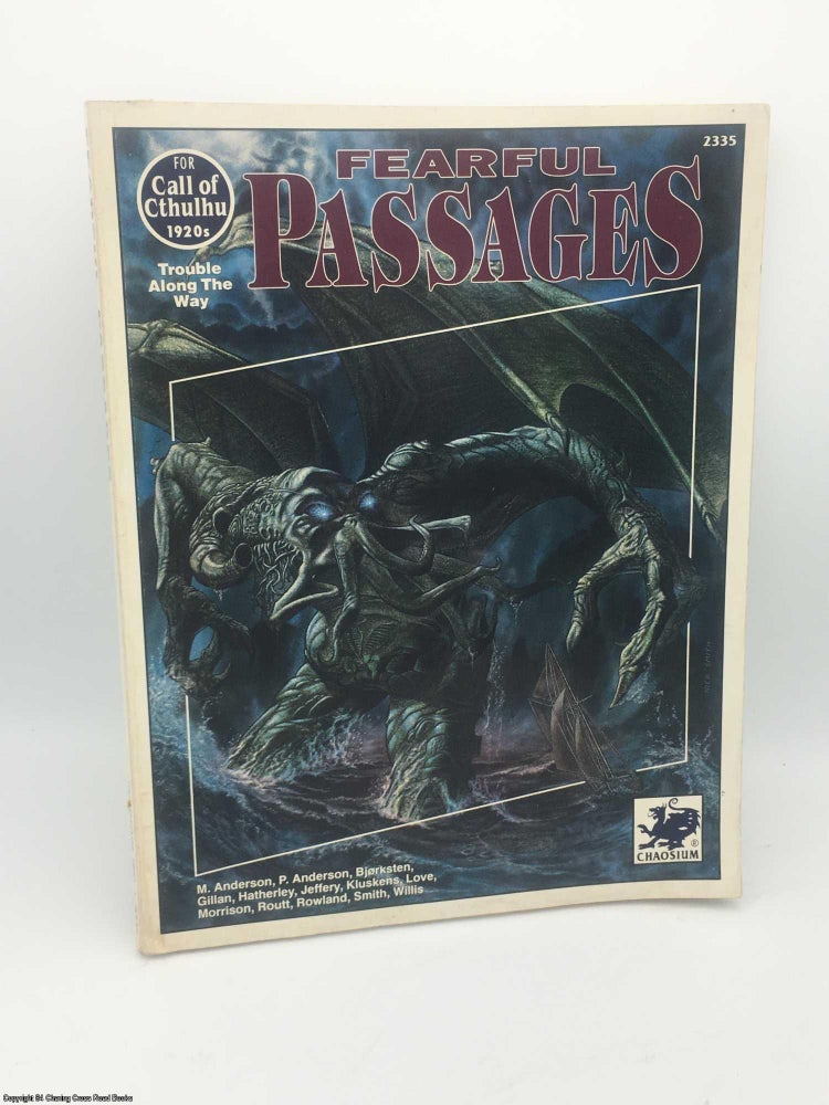 Item #084649 Fearful Passages (Call of Cthulhu Roleplaying Game Series). Marion Anderson.