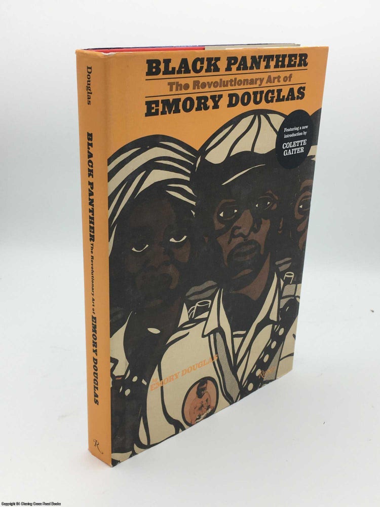 Item #084823 Black Panther (Signed): Revolutionary Art of Emory Douglas. Emory Douglas.