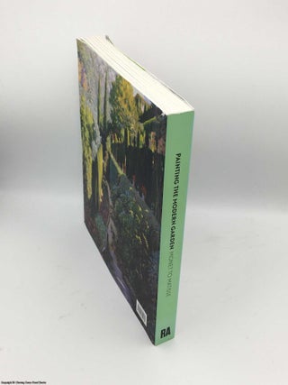 Painting the Modern Garden: Monet to Matisse