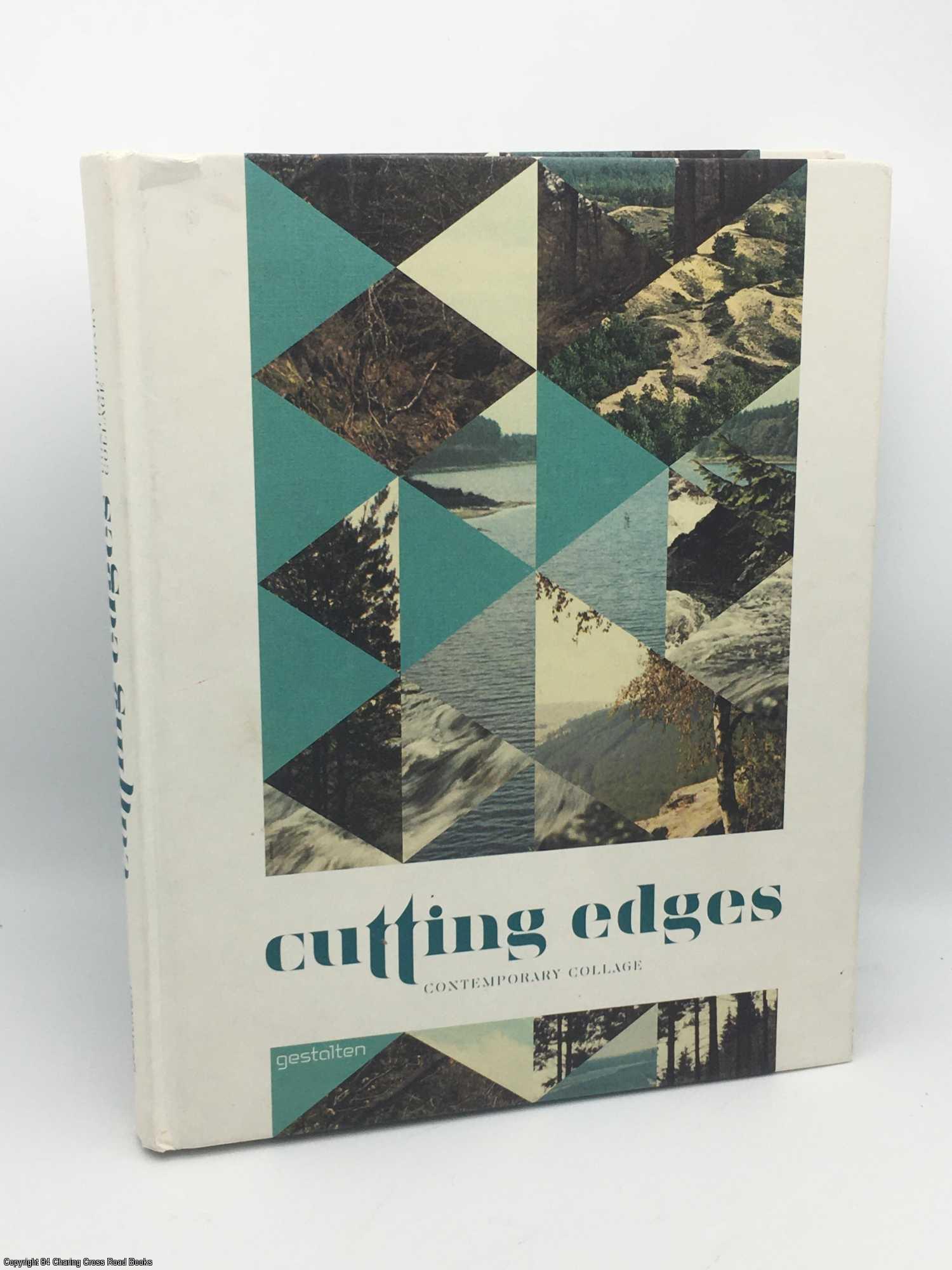 Cutting Edges: Contemporary Collage by Hellige, Klanten on 84 Charing Cross  Rare Books