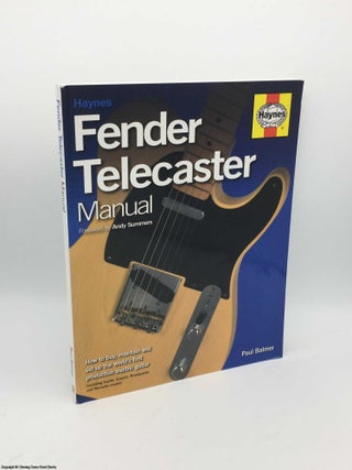Item #085161 Fender Telecaster Manual Paperback. Paul Balmer