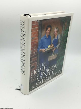 Item #085462 The Home Cookbook. Monty and Sarah Don