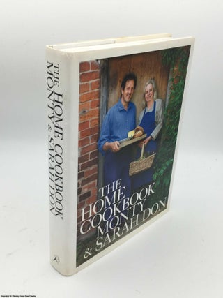 Item #085467 The Home Cookbook. Monty and Sarah Don