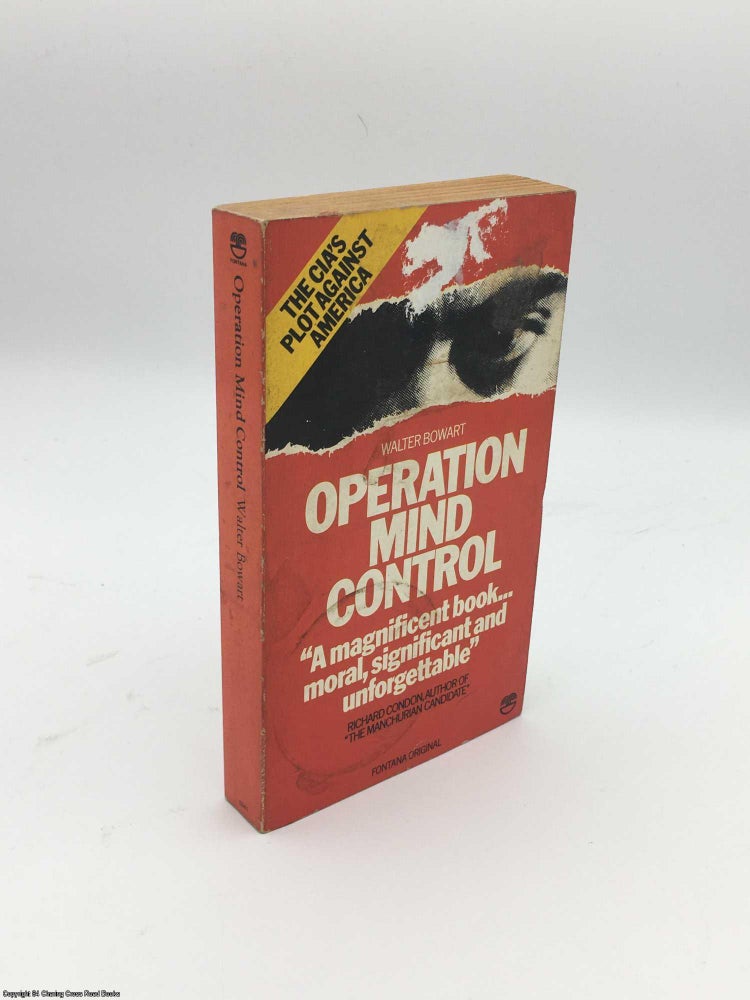 Item #085509 Operation Mind Control. Walter Bowart, Richard Condon.