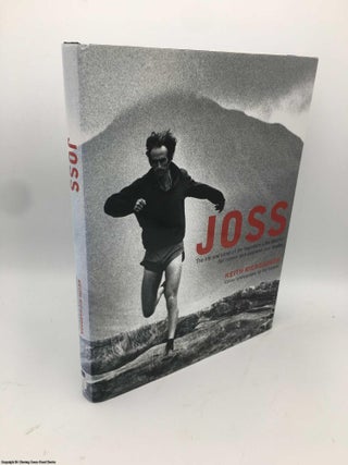 Item #086090 Joss (Signed): Life and Times of the Legendary Lake District Fell Runner and...