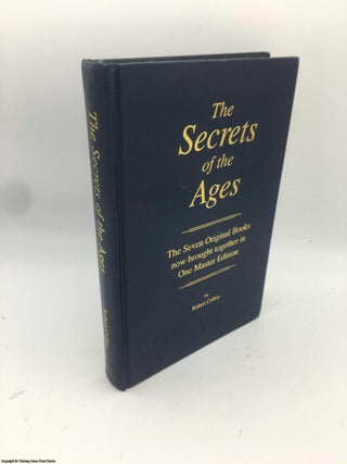 Item #086966 The Secrets of the Ages: The Seven Original Books Now Brought Together in One Master...