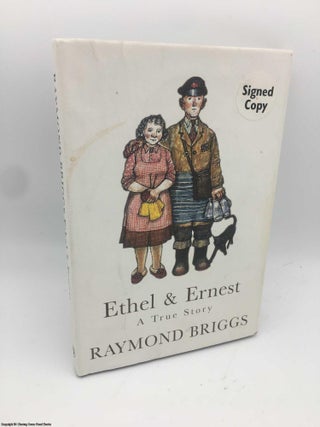Item #087005 Ethel & Ernest (Signed). Raymond Briggs