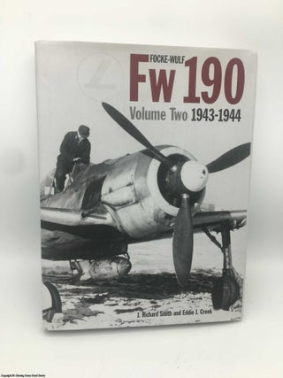 Item #087322 Focke Wulf FW190 Volume 2 1943-44. J. Richard Smith