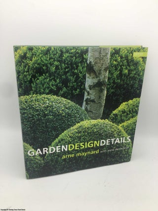 Item #087330 Garden Design Details. Arne Maynard
