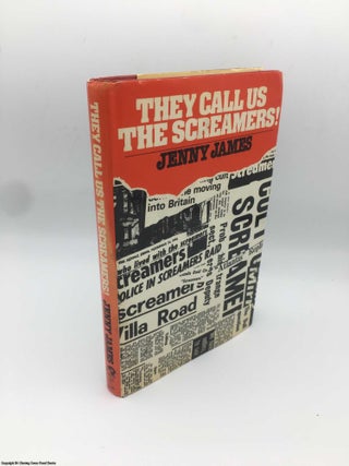 Item #087408 They Call Us the Screamers: The History of a Radical Primal Commune. Jenny James