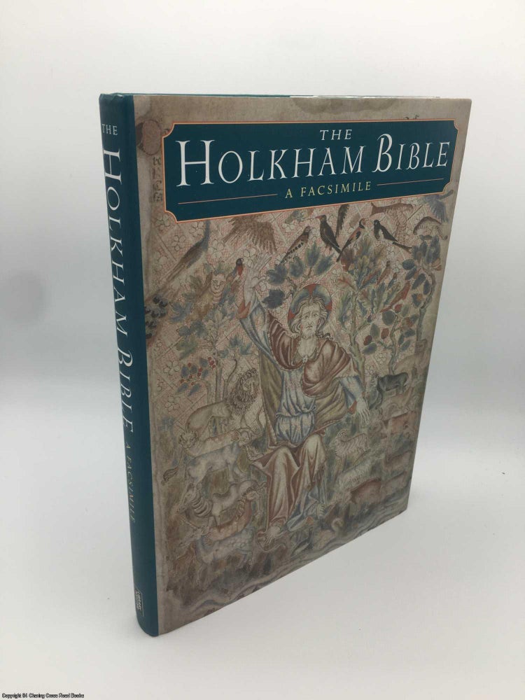 Item #087419 The Holkham Bible: A Facsimile. Michelle P. Brown.