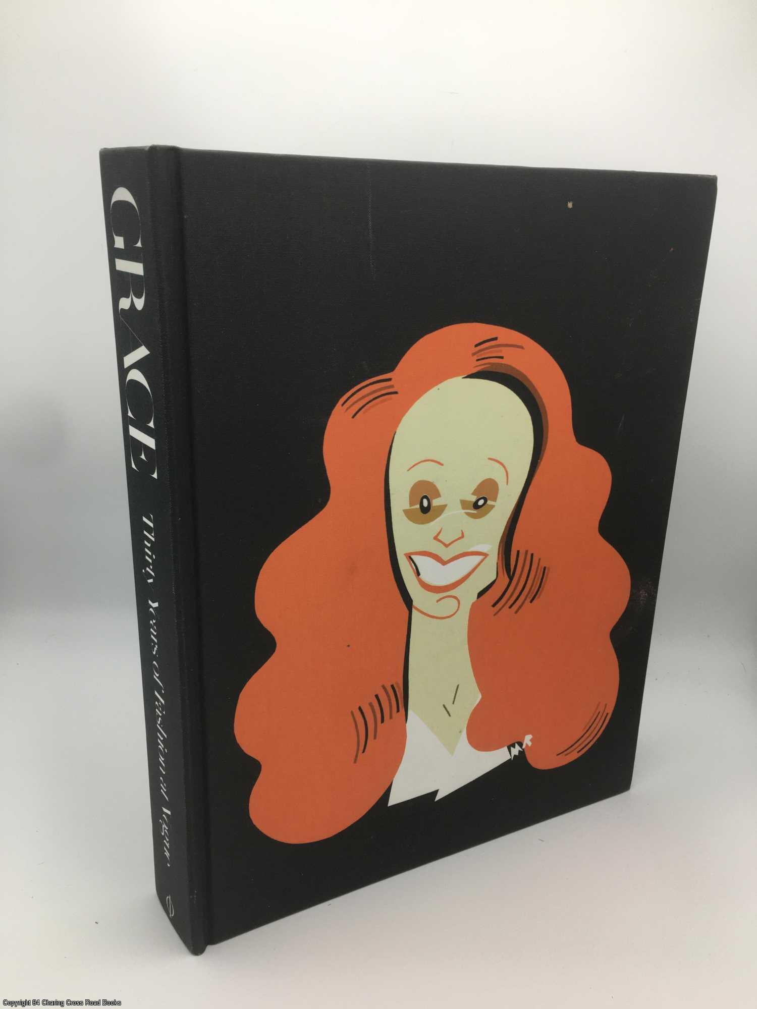 Grace: Thirty Years of Fashion at Vogue by Grace Coddington on 84 Charing  Cross Rare Books