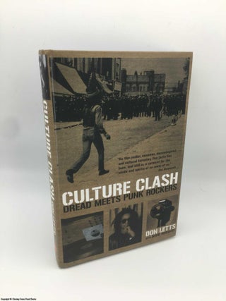 Item #087471 Culture Clash: Dread Meets Punk Rockers. Don Letts