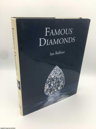 Item #087586 Famous Diamonds. Ian Balfour