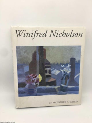 Item #087910 Winifred Nicholson. Christopher Andreae