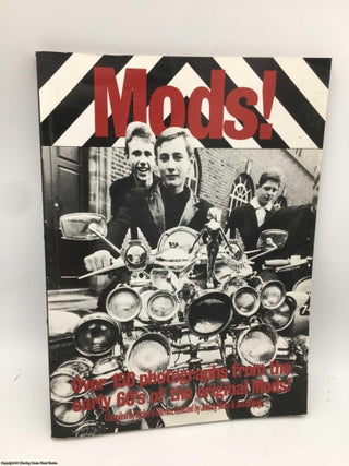 Item #088163 Mods!: Over 150 Photographs from the Early '60's of the Original Mods! Richard Barnes