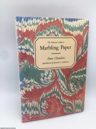 Item #088267 Practical Guide to Marbling Paper. Anne Chambers