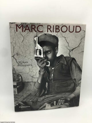 Item #088353 Marc Riboud: 50 Years of Photography. Annick Cojean