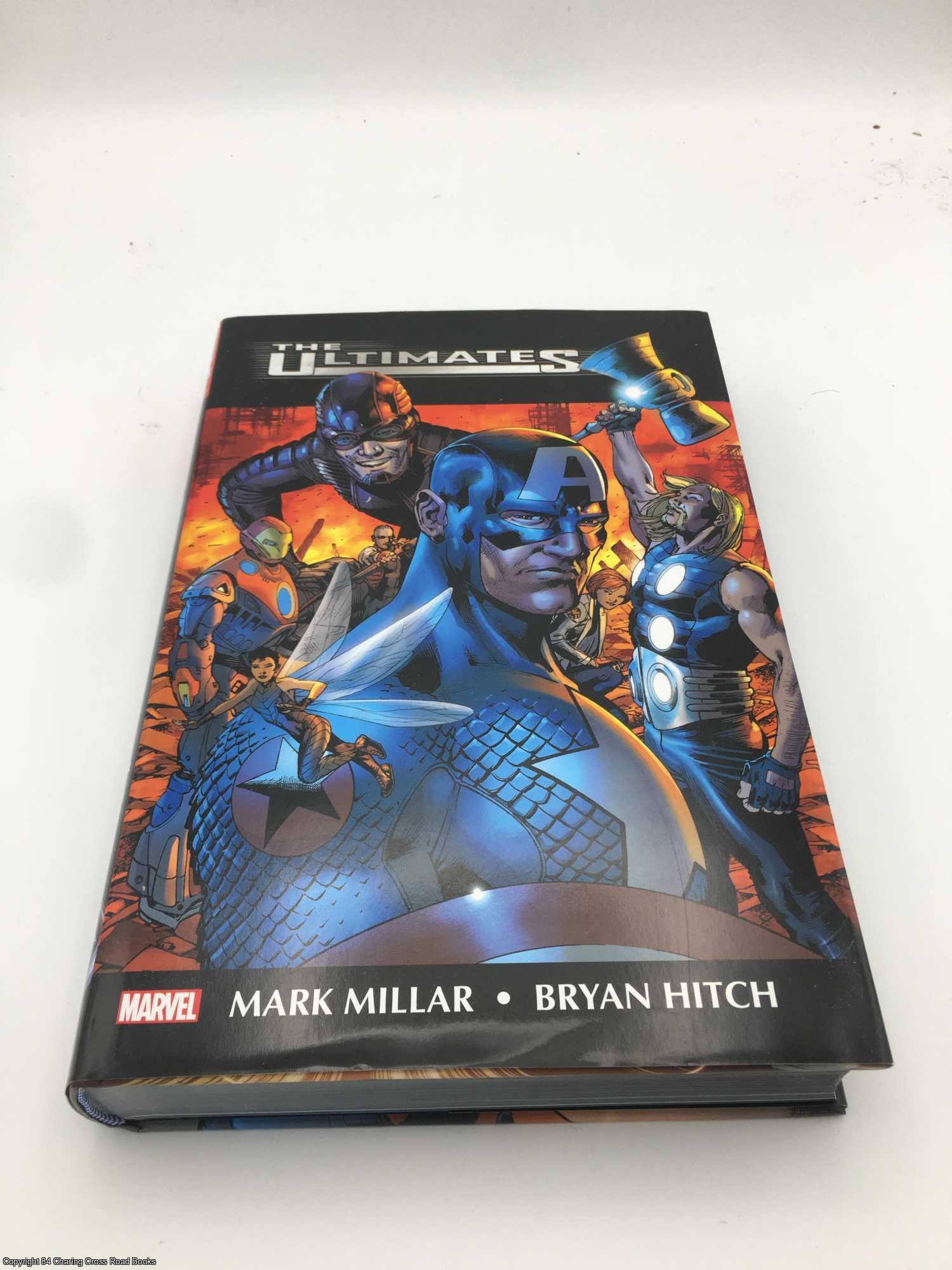 Ultimates By Mark Millar & Bryan Hitch Omnibus | Mark Millar | First ...