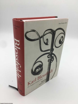 Item #088458 Karl Blossfeldt. The Complete Published Work. Hans Christian Adam