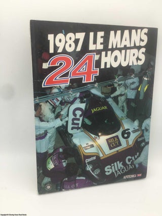 Item #088652 1987 Le Mans 24 Hours. Moity, Teissedre