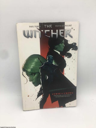 Item #088673 The Witcher Volume 3: Curse of Crows. Paul Tobin