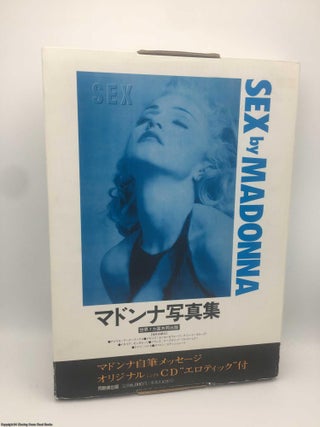 Item #088684 Madonna Sex - Japanese Edition. Madonna, Steven Meisel