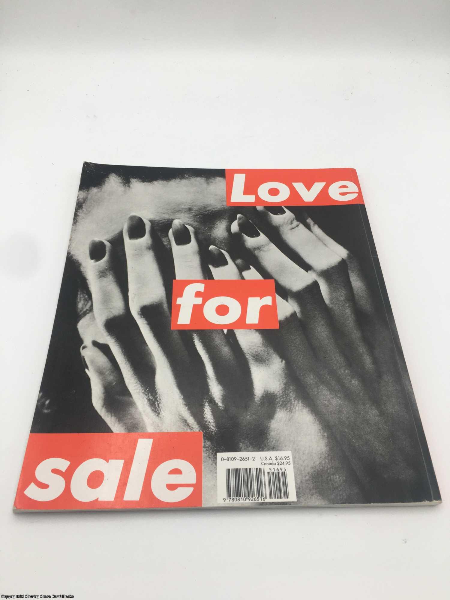 Love for Sale: The Words and Pictures of Barbara Kruger | Barbara 