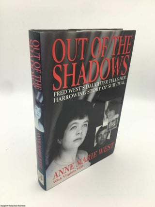 Item #088757 Out of the Shadows. Anne Marie West
