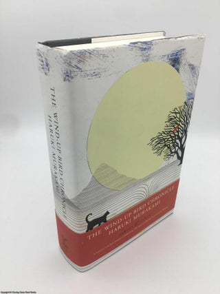 Item #088842 The Wind-Up Bird Chronicle (Limited Centenary ed). Haruki Murakami